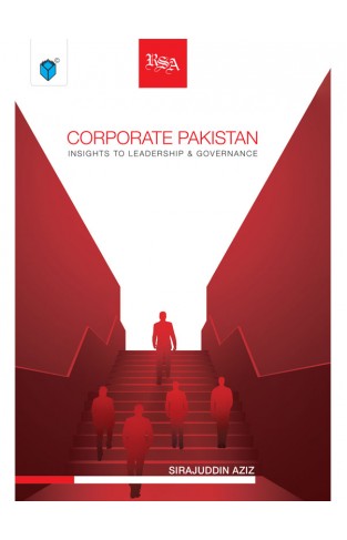 CORPORATE PAKISTAN INSIGHTS TO LEADERSHIP & GOVERNANCE